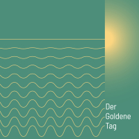 Der Goldene Tag (Single)