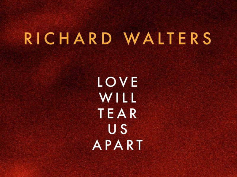 Love Will Tear Us Apart (Single)