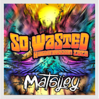So Wasted 2020 (Single)