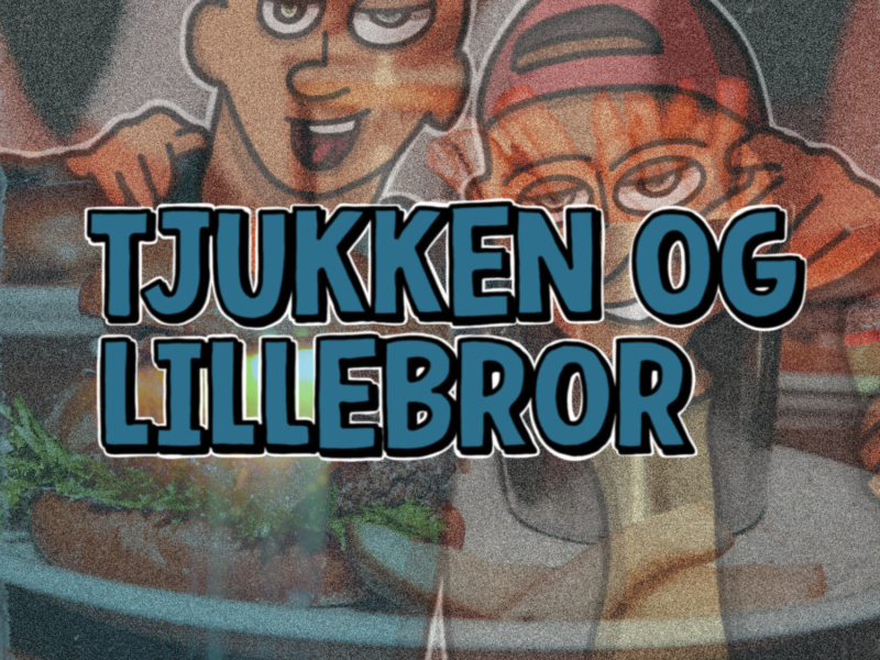 Tjukken og Lillebror 2025 (Single)