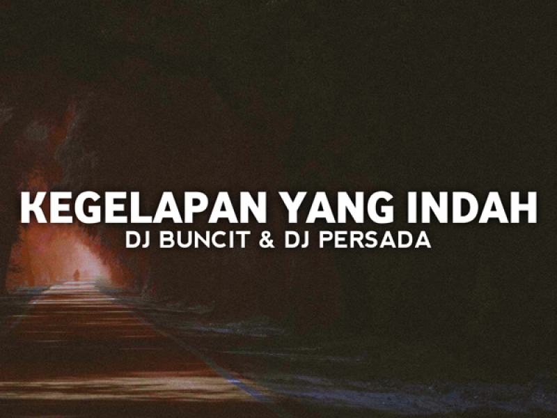 Kegelapan Yang Indah (Single)