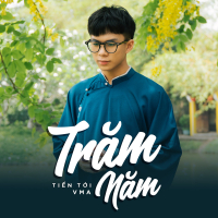 Trăm Năm (Single)