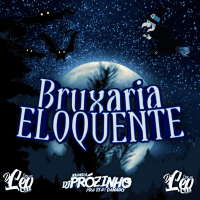BRUXARIA ELOQUENTE (Single)