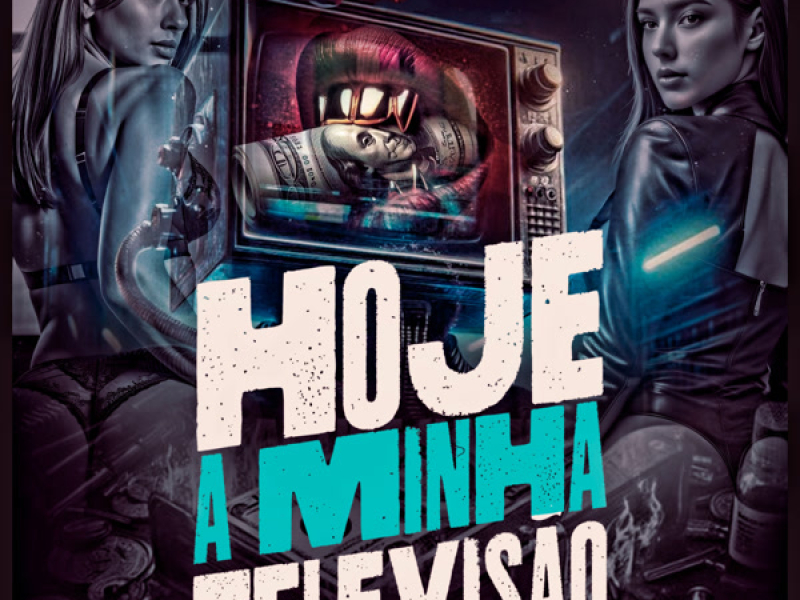 HOJE A MINHA TELEVISÃO (Single)