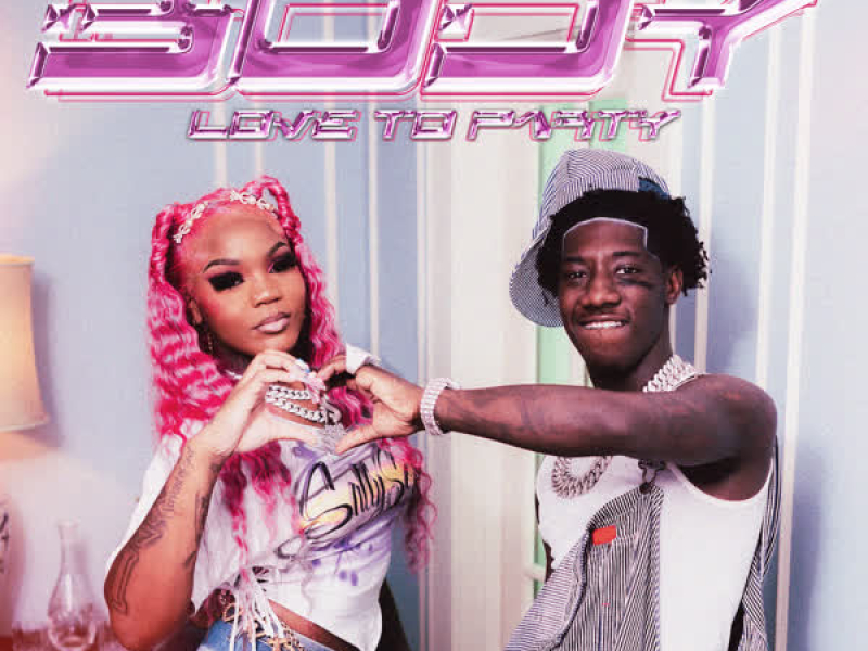 Body / Love To Party (Single)