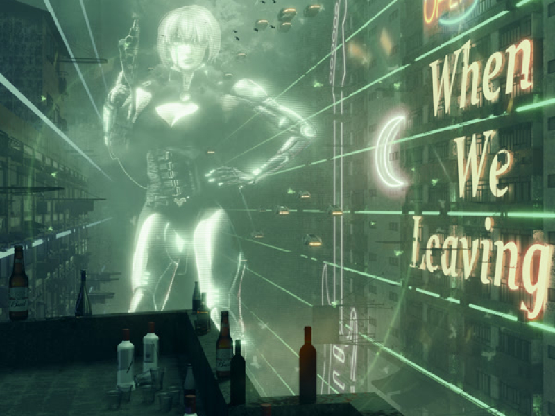 When We Leavin (Single)