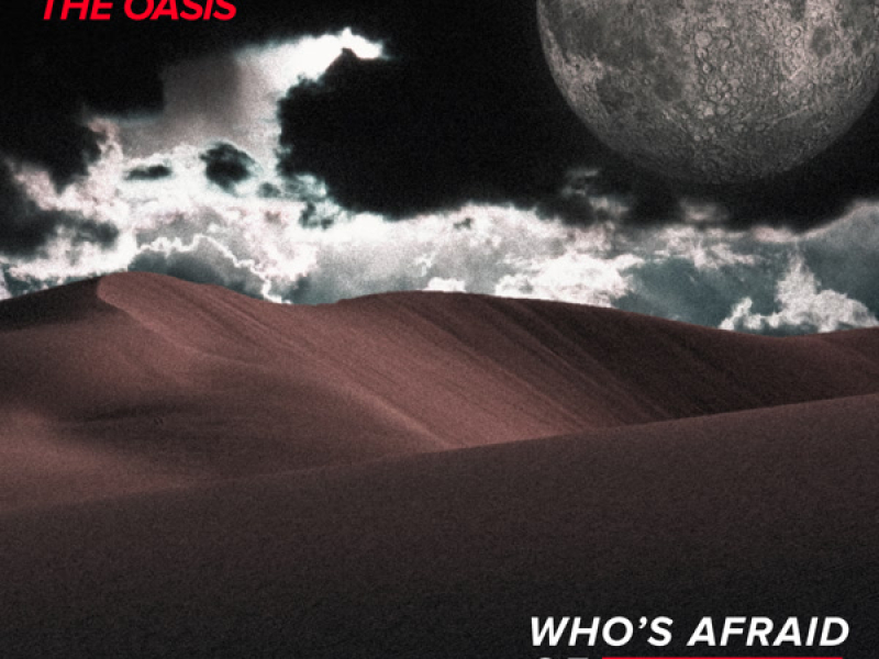 The Oasis (Single)