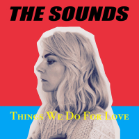 Things We Do For Love (Single)