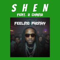 Feeling Phonky (feat. 2 Chainz) (Single)