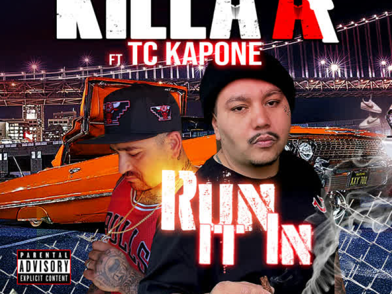 Run It In (feat. TC Kapone) (Single)