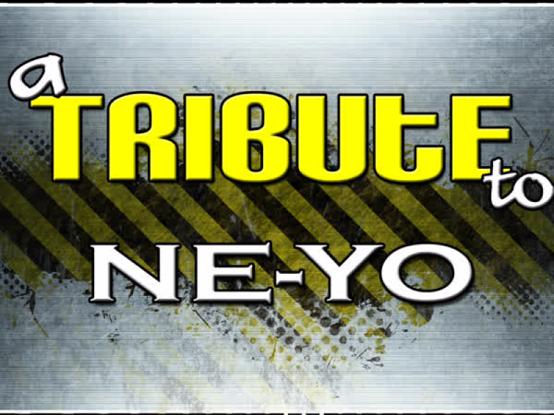 A Tribute to Ne-Yo