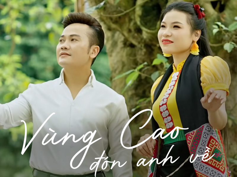 Vùng Cao Đón Anh Về (Single)