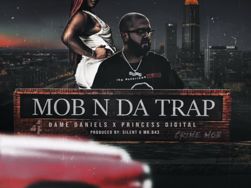 Mob N Da Trap (feat. Princess Digital) (Single)