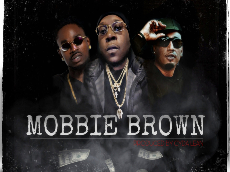 Mobbie Brown (feat. Beeda Weeda) (Single)