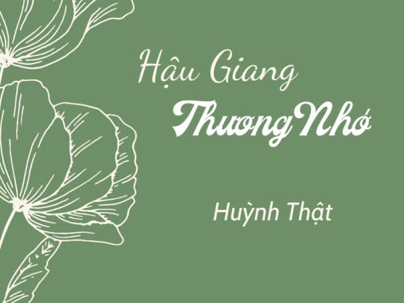 Hậu Giang Thương Nhớ (Single)