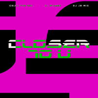 Closer To U (Single)