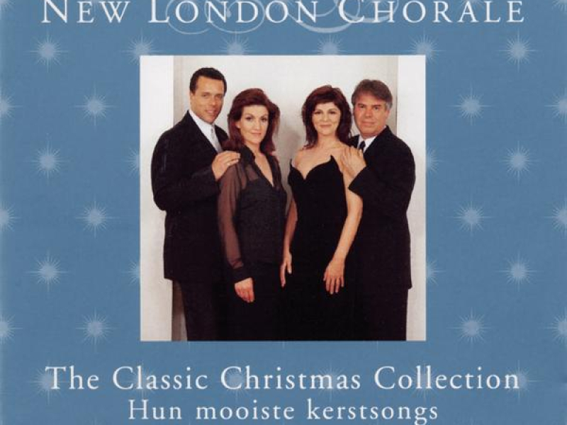 The Classic Christmas Collection - Hun Mooiste Kerstsongs