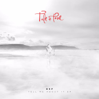 Tell Me About It EP (EP)