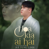 Hoa Kia Ai Hái (Single)