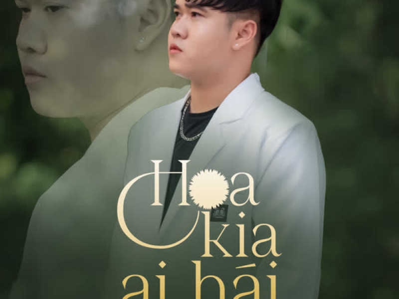 Hoa Kia Ai Hái (Single)