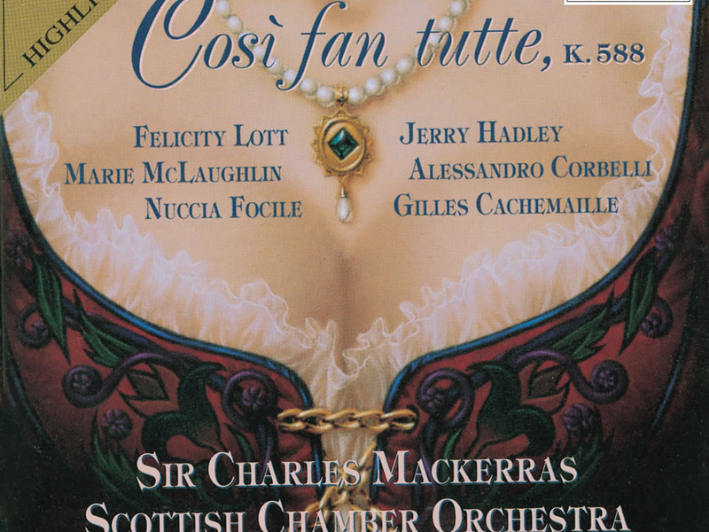 Mozart: Così fan tutte, K. 588 (Highlights)