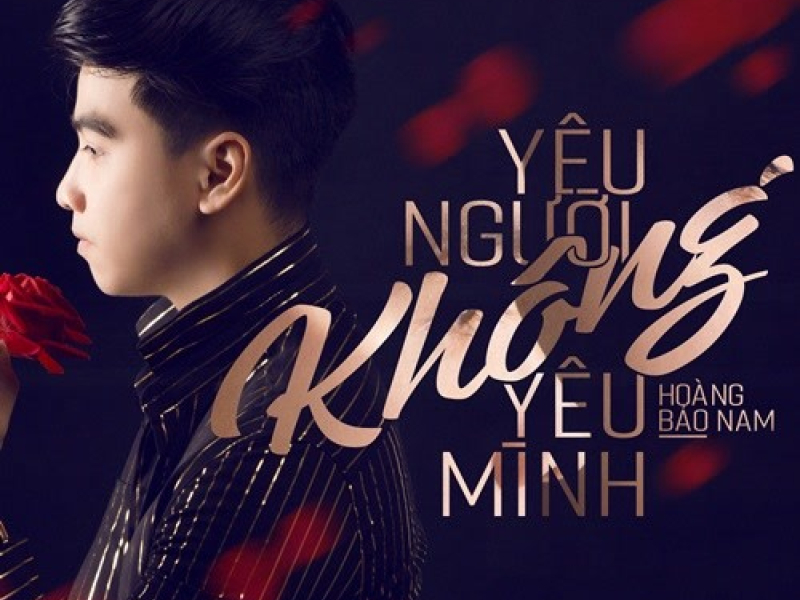 Yêu Người Không Yêu Mình (Single)