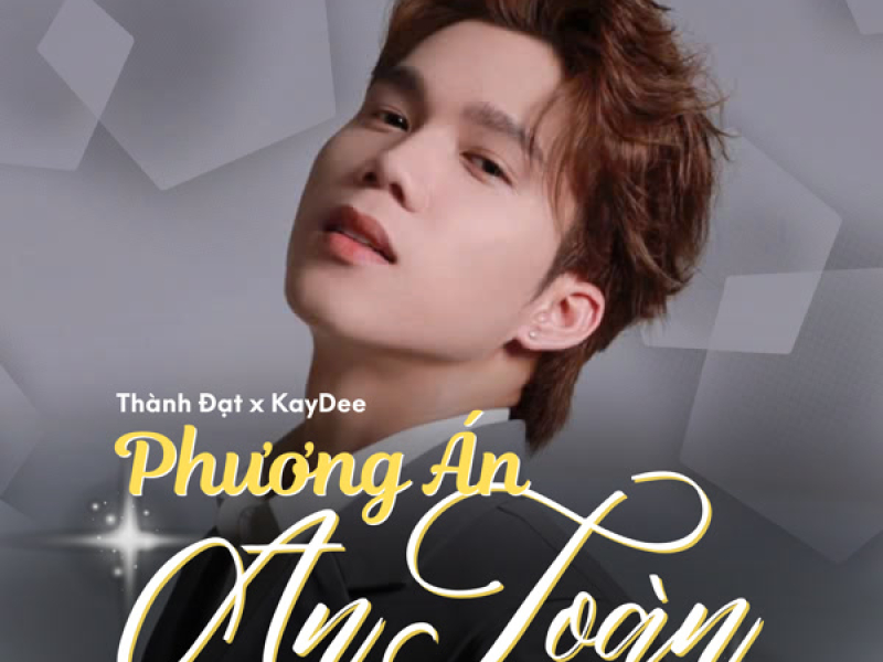 Phương Án An Toàn (Ducth Remix) (Single)