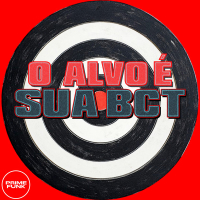 O Alvo É Sua Bct (Single)