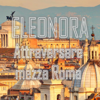 Attraversare mezza Roma (Single)