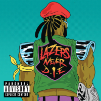 Lazers Never Die (EP)