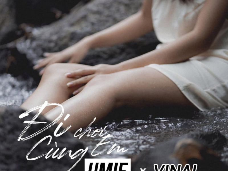 Đi Chơi Cùng Em (Single)