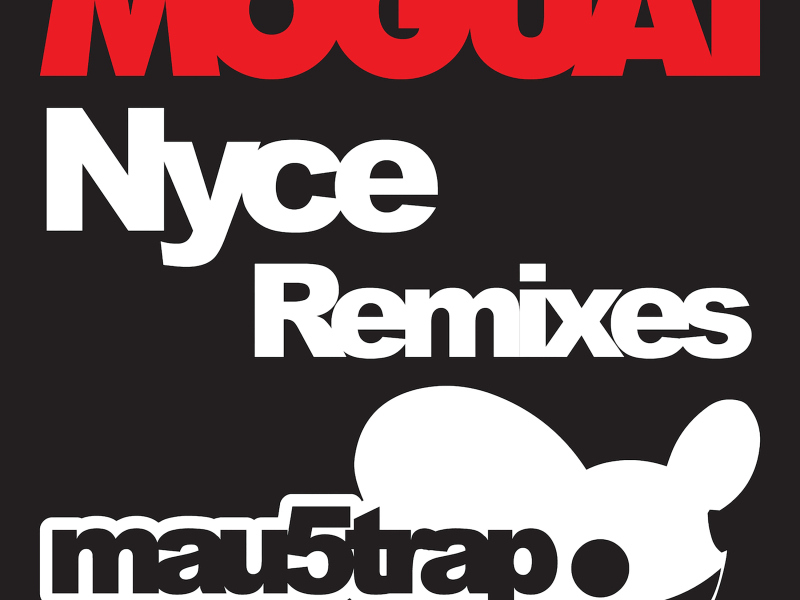 Nyce (Remixes) (EP)