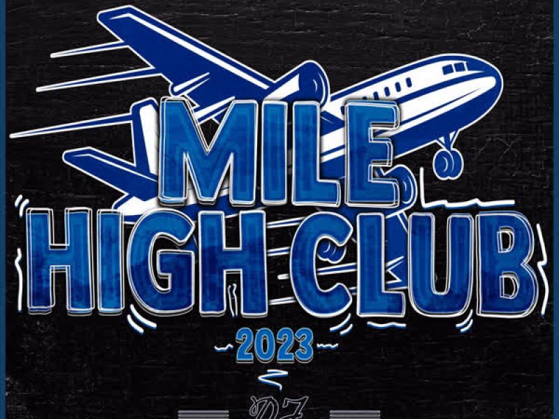 Mile High Club 2023 (Single)