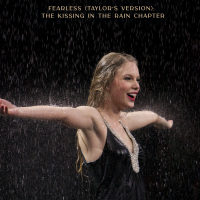 Fearless (Taylor's Version): The Kissing In The Rain Chapter (EP)