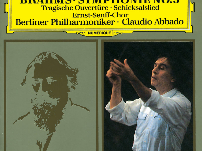 Brahms: Symphony No.3; Tragic Overture; Song of Destiny