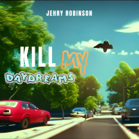 Kill My Daydreams (Single)