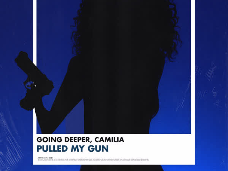 Pulled My Gun (Single)