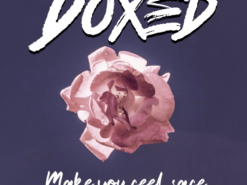 Make You Feel Safe (Single)