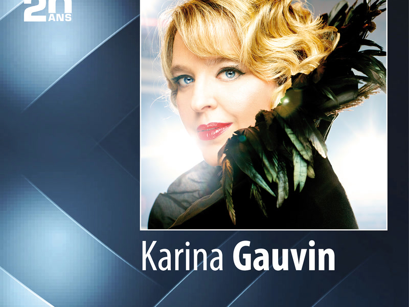 ATMA 20th Anniversary: Karina Gauvin