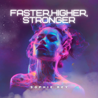Faster, Higher, Stronger (2025 Remastered) (Single)