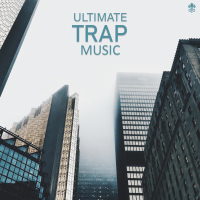 Ultimate Trap Music (Single)