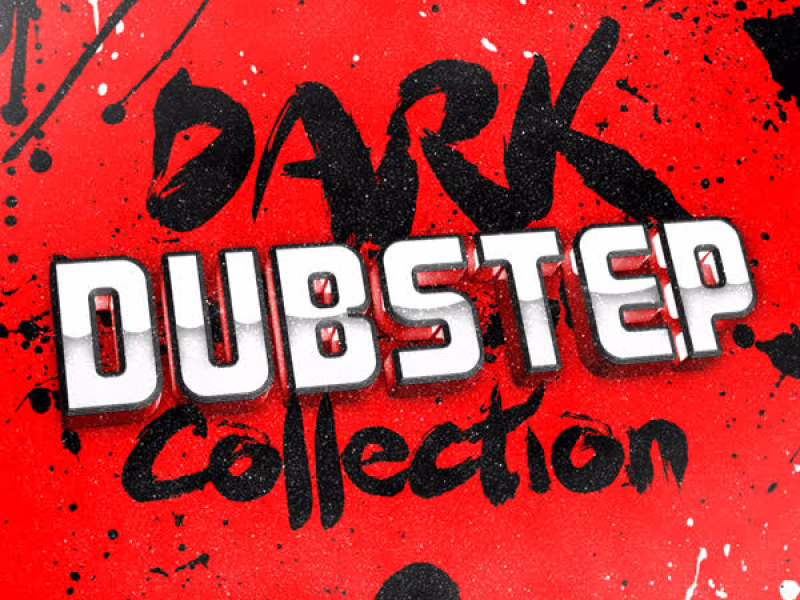Dark Dubstep Collection