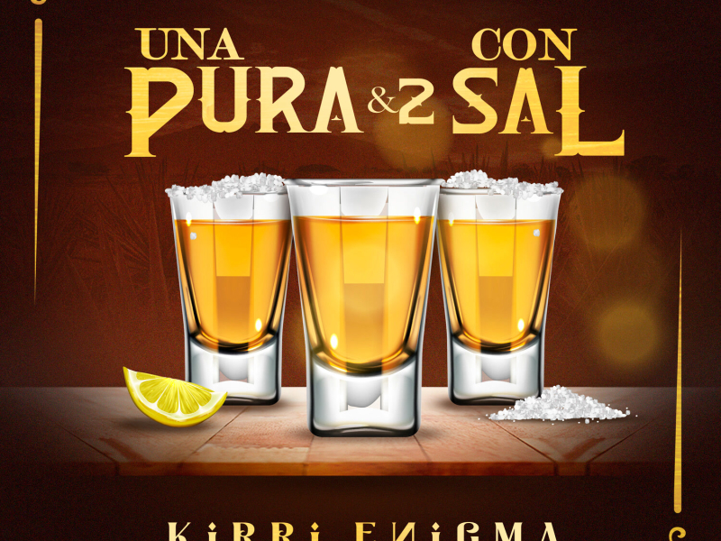 Una Pura Y 2 Con Sal (Single)