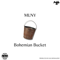 Bohemian Bucket (Yasiin Drake) (Single)