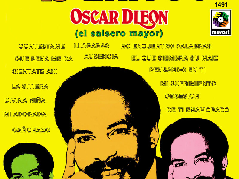 Los 15 Éxitos De Oscar D'Léon (El Salsero Mayor)