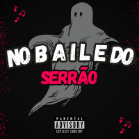 No Baile do Serrão (Single)