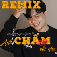 Anh Chấm Em Rồi Nha (Remix) (Single)