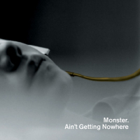 Ain't Getting Nowhere (Single)