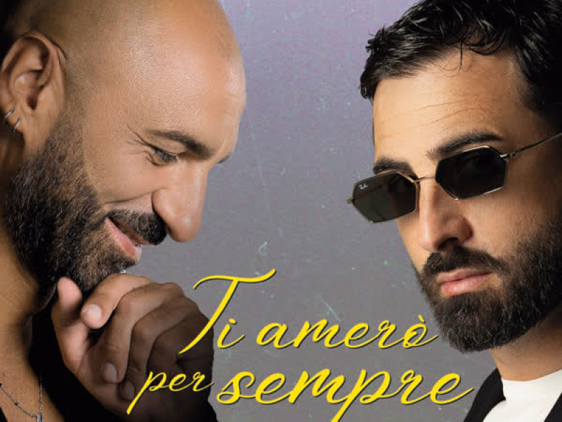 Ti amerò per sempre (Single)