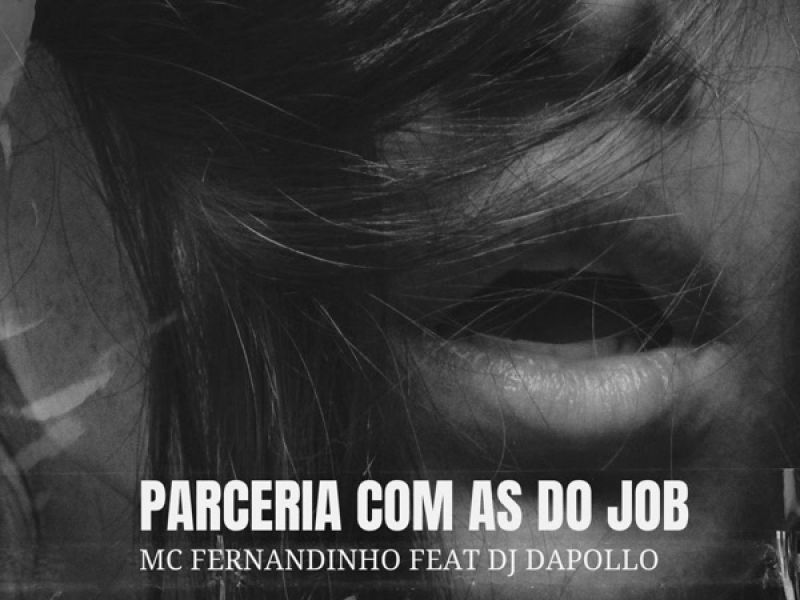 Parceria Com As Do Job (Single)